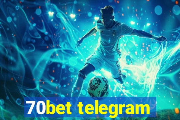 70bet telegram